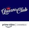 Queens club Amazon Channel