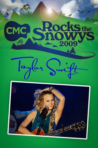 Taylor Swift: Live at CMC Rocks the Snowys