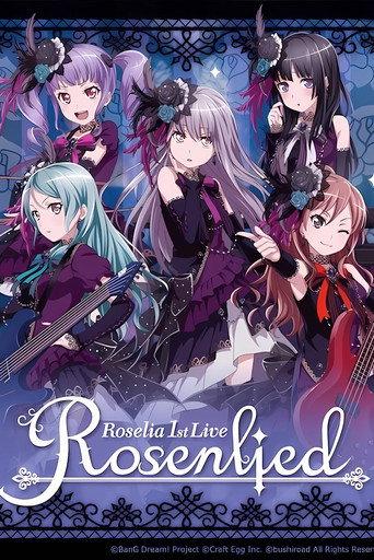Roselia 1st Live「Rosenlied」