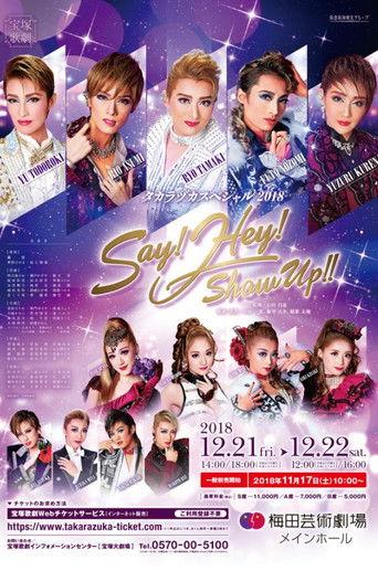 Takarazuka Special 2018 - Say! Hey! Show Up!!