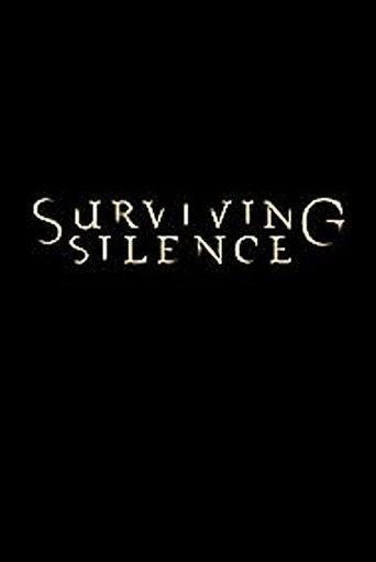 Surviving Silence