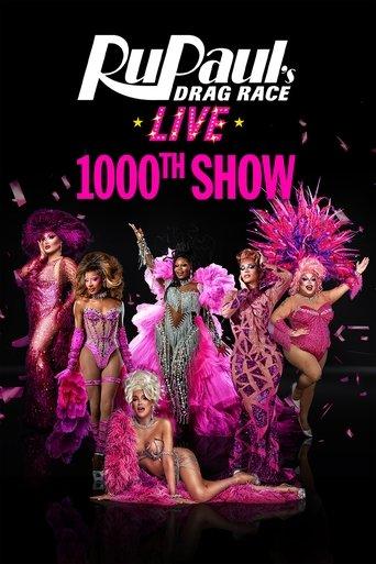 RuPaul’s Drag Race Live in Las Vegas 1000th Show