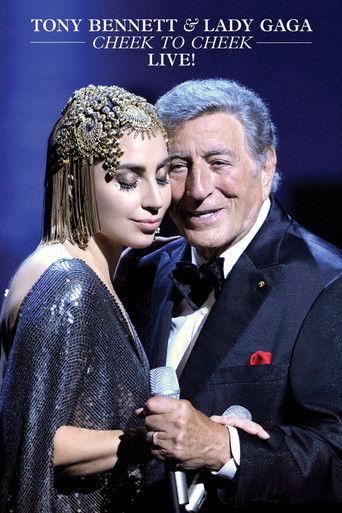 Tony Bennett & Lady Gaga: Cheek to Cheek Live