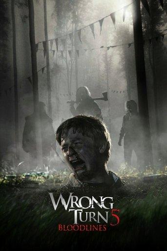 Wrong Turn 5: Bloodlines