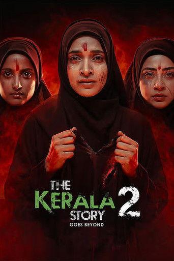 The Kerala Story 2 Goes Beyond