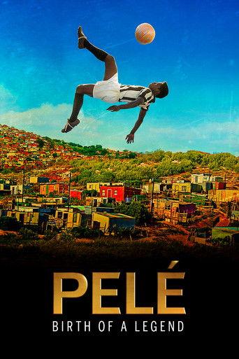 Pelé: Birth of a Legend