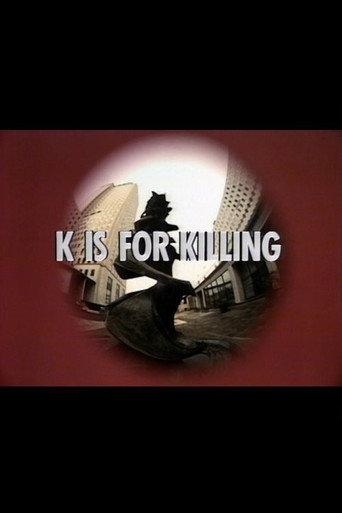 K Is for Killing