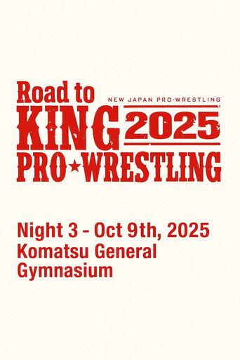 NJPW Road to King of Pro-Wrestling 2025 - Day 3