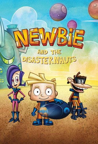 Newbie and the Disasternauts