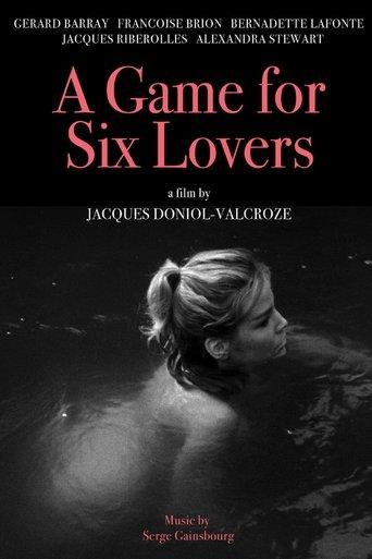 A Game for Six Lovers
