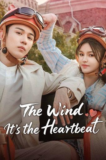 The Wind, It's the Heartbeat