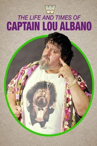 The Life and Times of Captain Lou Albano