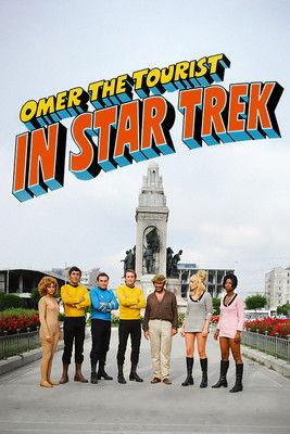 Omer the Tourist in Star Trek