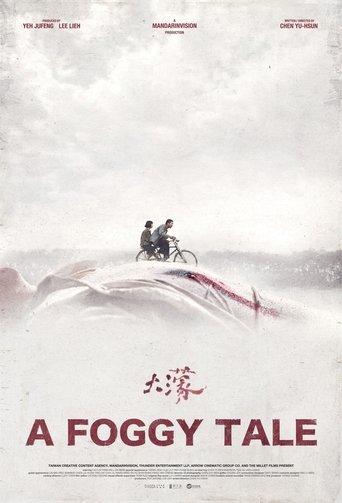 A Foggy Tale