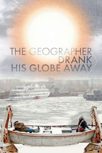 The Geographer Drank His Globe Away