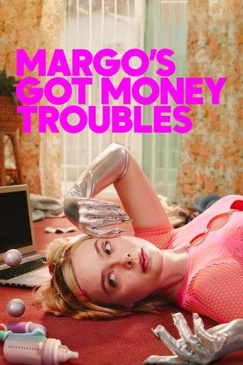 Margo's Got Money Troubles