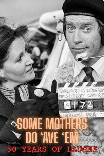 Some Mothers Do 'Ave 'Em: 50 Years Of Laughs