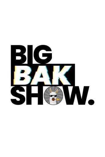 BigBakShow