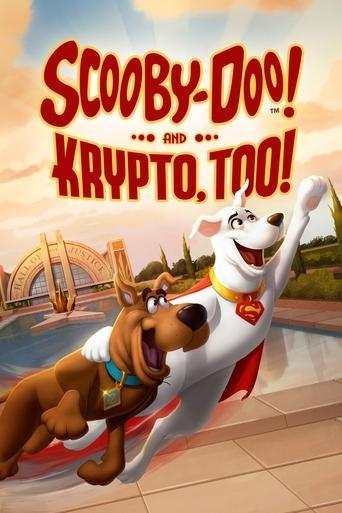Scooby-Doo! and Krypto, Too!