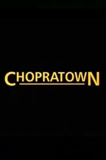 Chopratown