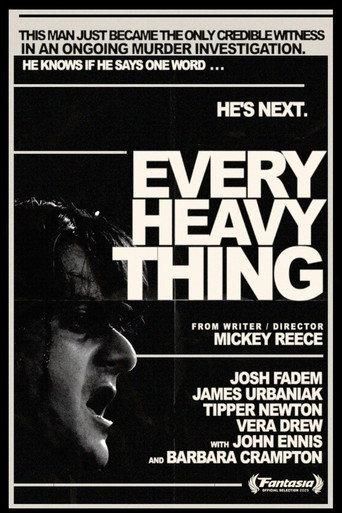 Every Heavy Thing
