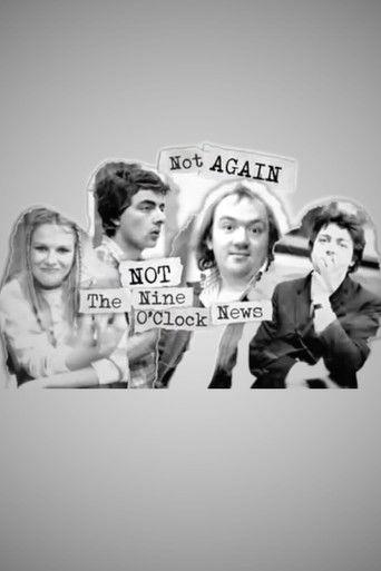 Not Again: Not the Nine O'Clock News