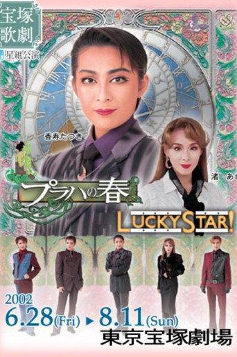 The Prague Spring / Lucky Star!