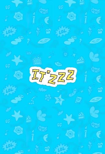 IT'ZZZ