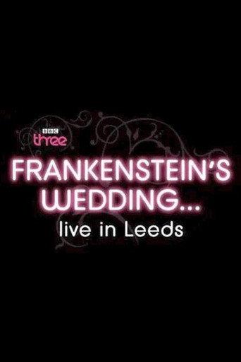 Frankenstein's Wedding... Live in Leeds