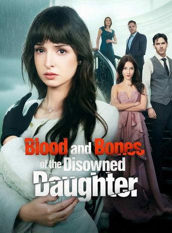 Blood and Bones of the Disowned Daughter