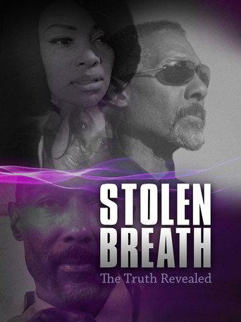 Stolen Breath: The Truth Revealed
