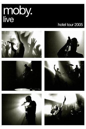 Moby: Live - Hotel Tour 2005