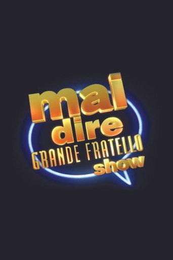 Mai dire Grande Fratello show