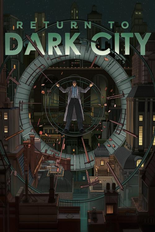 Return to Dark City