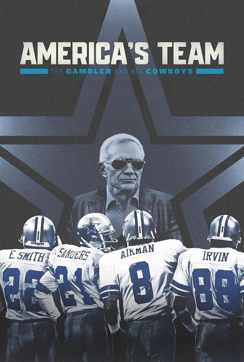 America's Team: The Gambler and His Cowboys