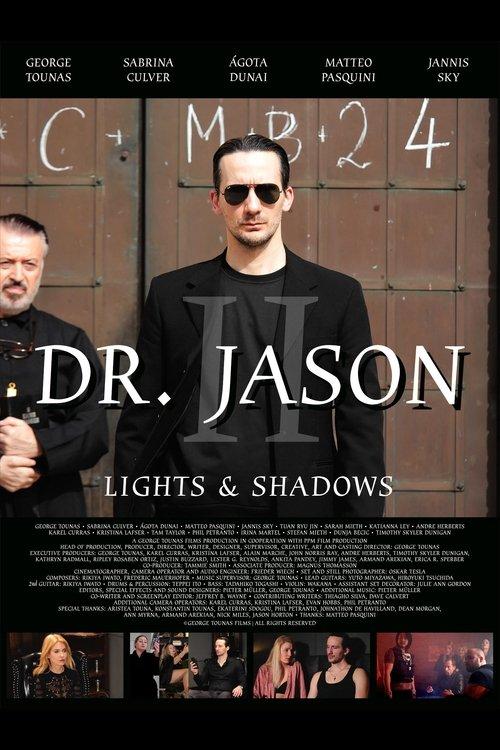 Dr. Jason II - Lights & Shadows