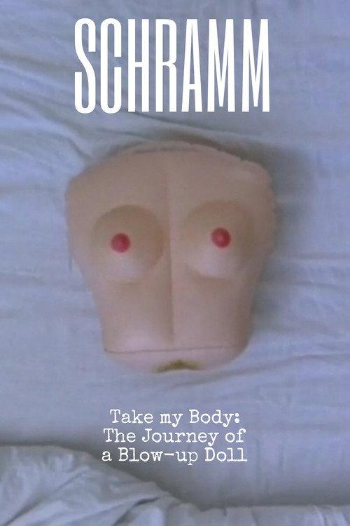 Take My Body: The Journey of a Blow-up Doll