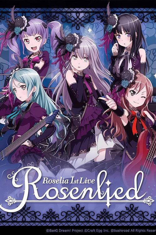 Roselia 1st Live「Rosenlied」