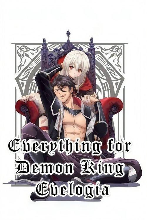 Everything for Demon King Evelogia