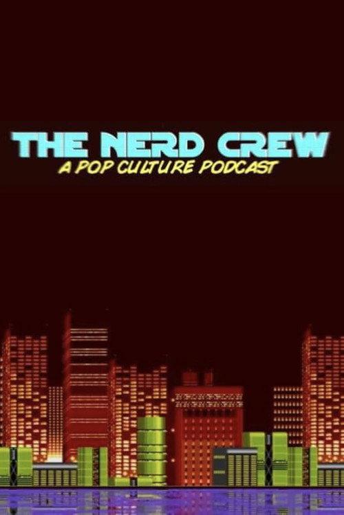 The Nerd Crew