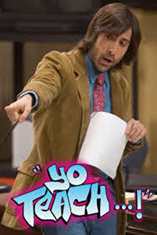 Yo Teach...!