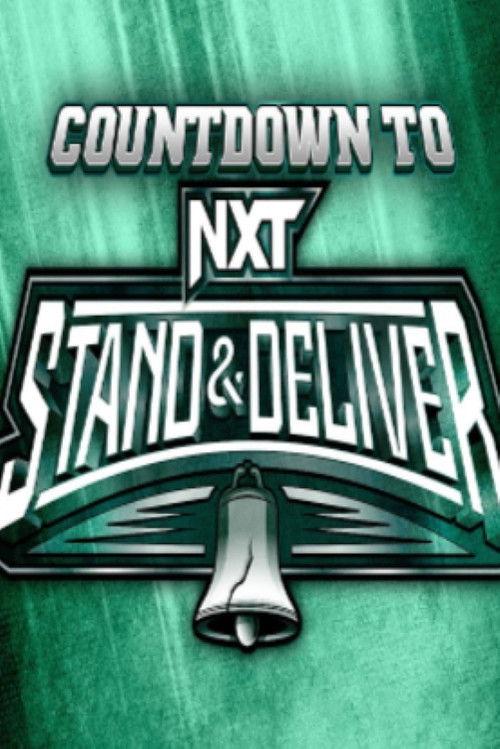 WWE Countdown to NXT Stand & Deliver 2024