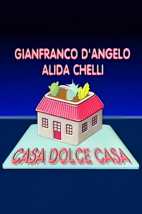Casa dolce casa