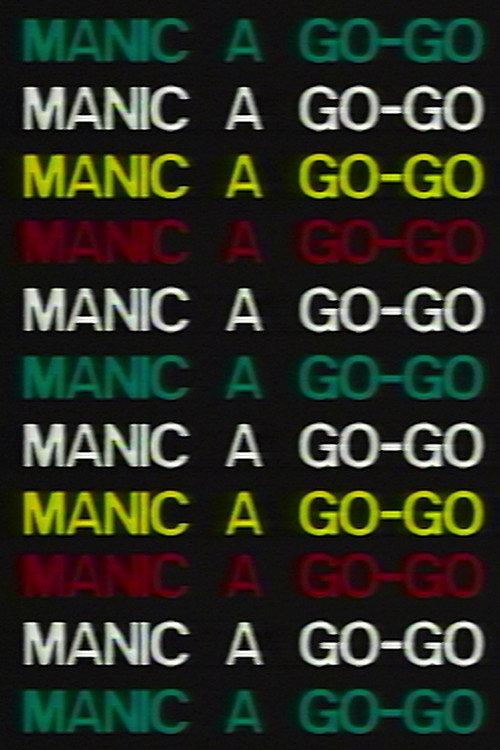 Manic a Go-Go