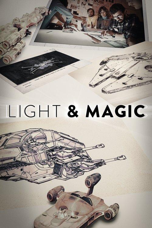 LIGHT & MAGIC
