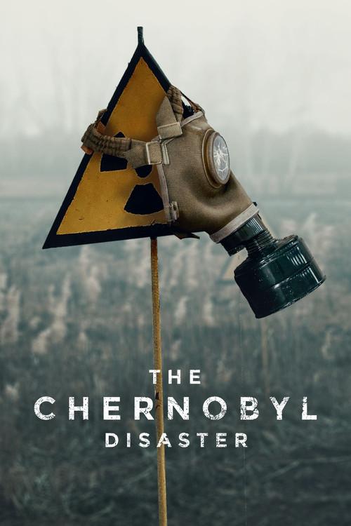 The Chornobyl Disaster