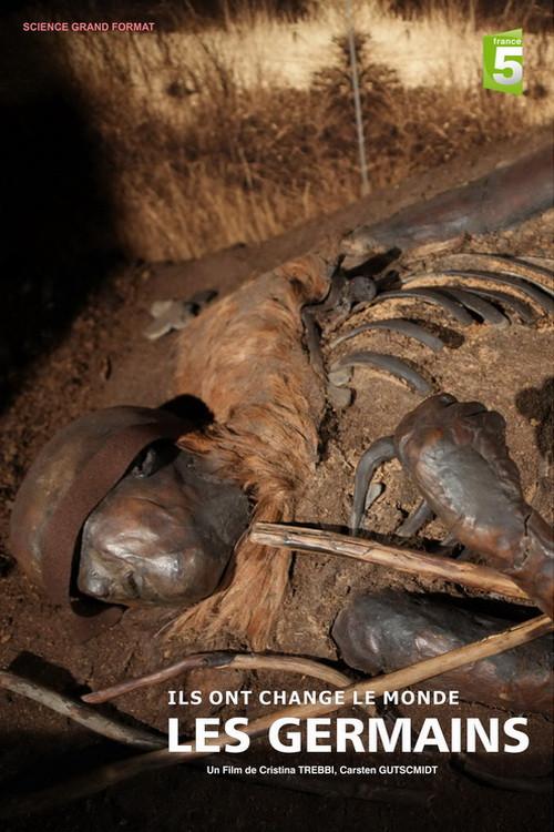 Ils ont changé le monde - Les Germains