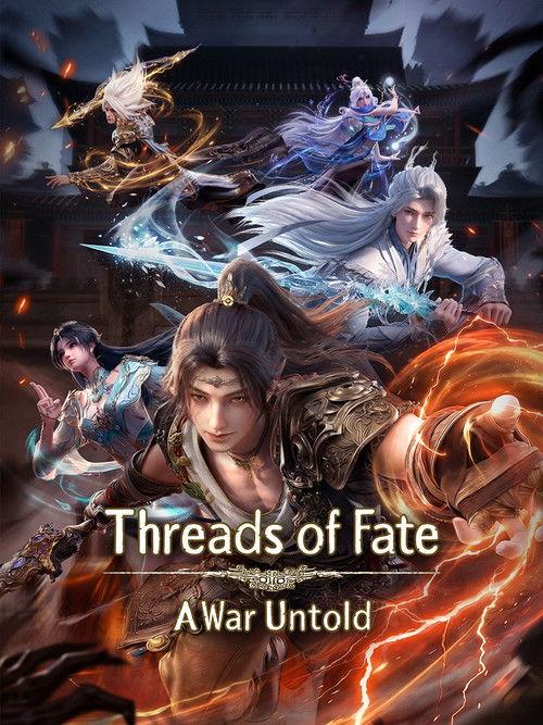 Threads of Fate：A War Untold