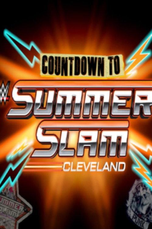 WWE Countdown to SummerSlam 2024: Cleveland