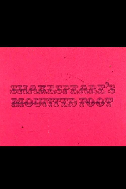 Shakespeare's Mounted Foot